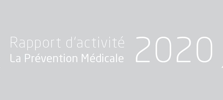 Rapport d'activité La Prévention Médicale